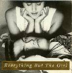Everything But The Girl : Don't Leave Me Behind